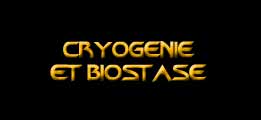 Cryogénie et biostase