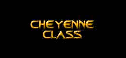 Cheyenne Class