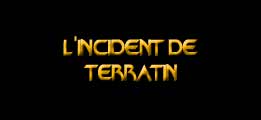 L'incident de Terratin