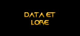 Data et Lore