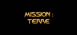 Mission : Terre