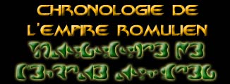Chronologie de l'Empire Romulien