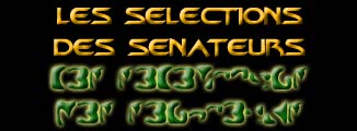 La Sélection des Sénateurs
