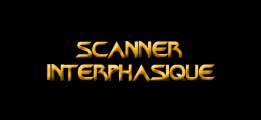 Scanner interphasique