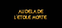 Au delà de l'étoile morte