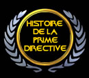 Histoire de la Prime Directive - STSF