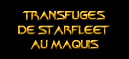 Transfuges de Starfleet au Maquis