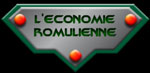 L'Economie Romulienne